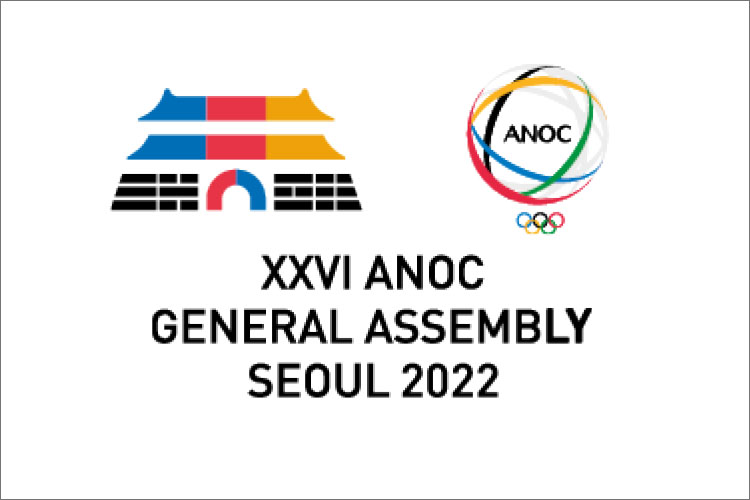XXVI ANOC GENERAL ASSEMBLY SEOUL2022