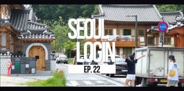[Seoul Login] EP.22 Eunpyeong Hanok VillagE: A Fusion of Tradition and Beauty.