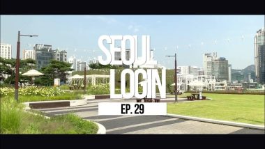 [Seoul Login] Ep.29 Docking Seoul: The Intersection of Seoul's History and Modernity
